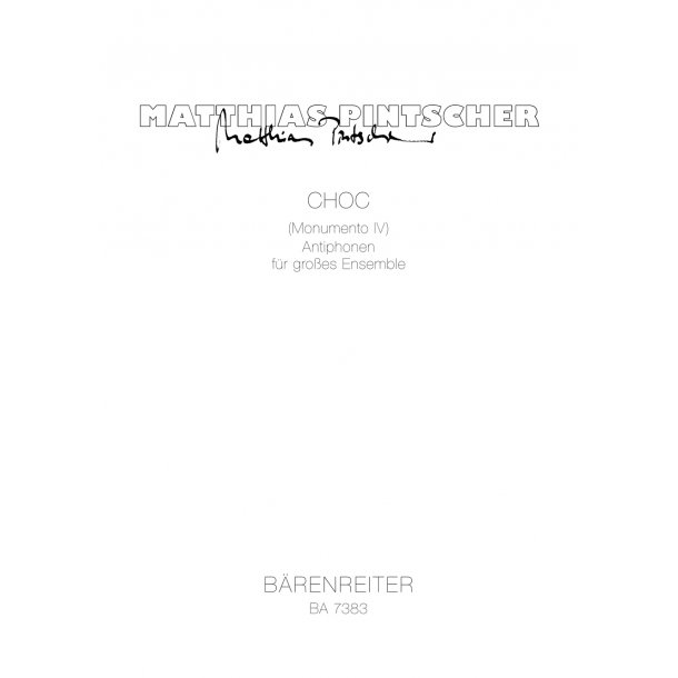 CHOC (Monumento IV) - Pintscher, Matthias