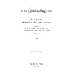 Mir tr&auml;umte, ich m&uuml;sste Abschied nehmen - Klebe, Giselher