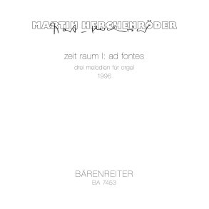 zeit raum I: ad fontes - Herchenröder, Martin