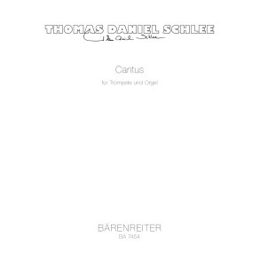 Cantus - Schlee, Thomas Daniel