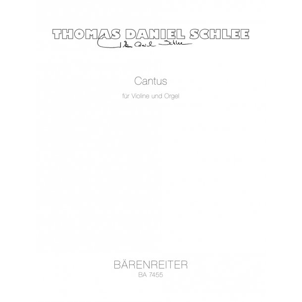 Cantus - Schlee, Thomas Daniel