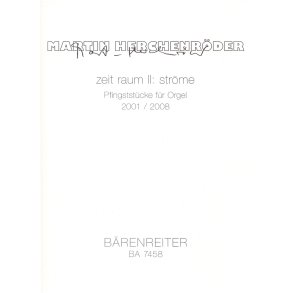 zeit raum II: ströme - Herchenröder, Martin