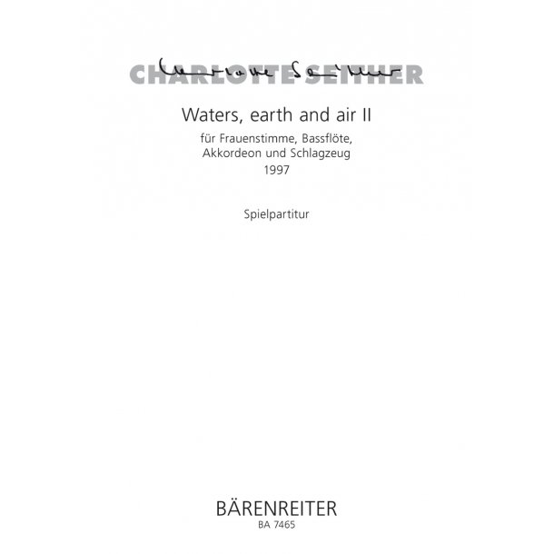 Waters, earth and air II - Seither, Charlotte