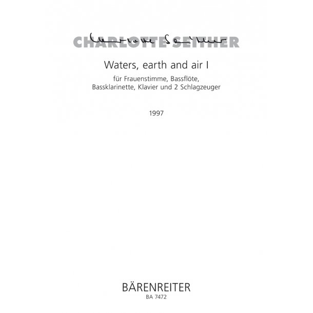 Waters, earth and air I - Seither, Charlotte