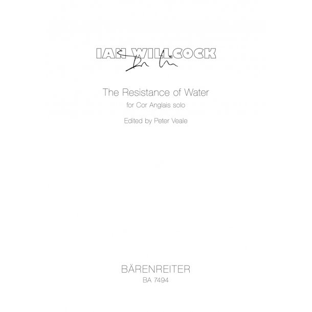 The Resistance of Water - Willcock, Ian