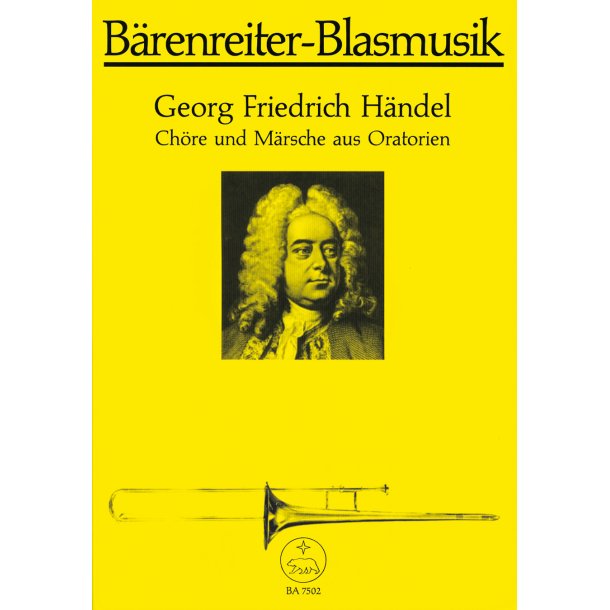 Ch&ouml;re und M&auml;rsche aus Oratorien - H&auml;ndel, Georg Friedrich