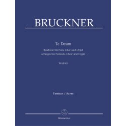 Te Deum - Bruckner, Anton