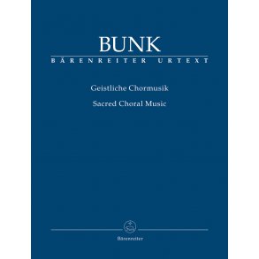 Sacred Choral Music - Bunk, Gerard