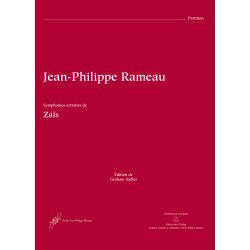 Za&acute;s - Symphonies. Instrumental extracts from the ballet h&eacute;ro&acute;que in a prologue and vier acts - Rameau, Jean-Philippe