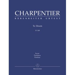 Te Deum - Charpentier, Marc-Antoine