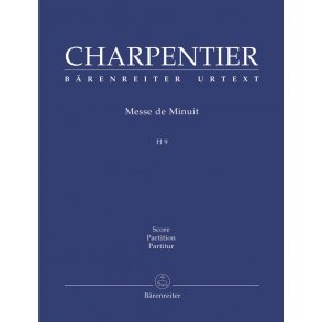 Messe de Minuit pour Noèl (Christmas Mass) - Charpentier, Marc-Antoine