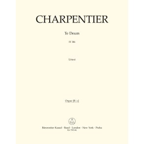 Te Deum - Charpentier, Marc-Antoine