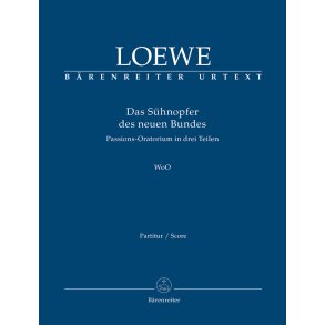 Das Sühnopfer des neuen Bundes - Loewe, Carl