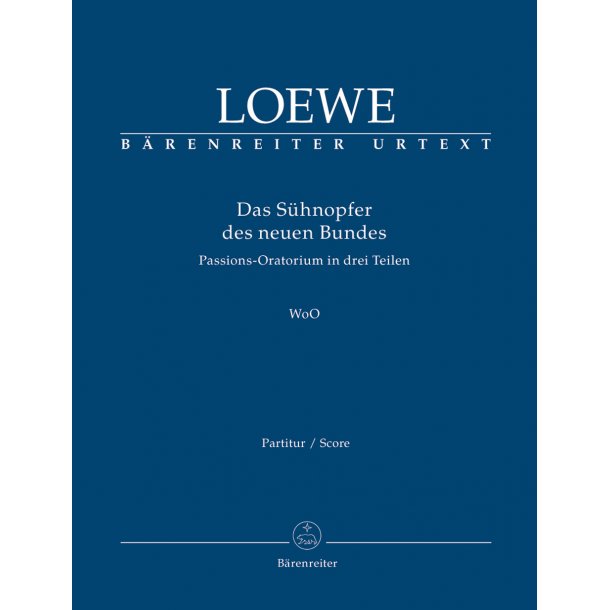 Das S&uuml;hnopfer des neuen Bundes - Loewe, Carl