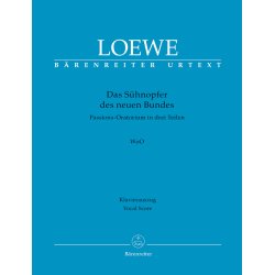 Das S&uuml;hnopfer des neuen Bundes - Loewe, Carl
