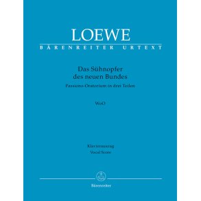 Das Sühnopfer des neuen Bundes - Loewe, Carl