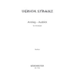 Anstieg - Ausblick - Stranz, Ulrich