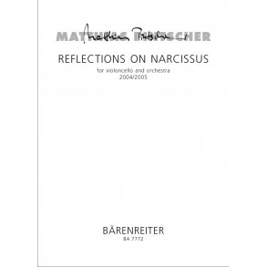 Reflections on Narcissus - Pintscher, Matthias