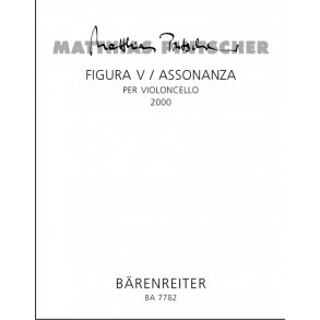 Figura V / Assonanza - Pintscher, Matthias