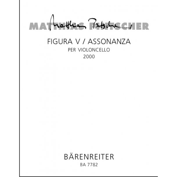 Figura V / Assonanza - Pintscher, Matthias