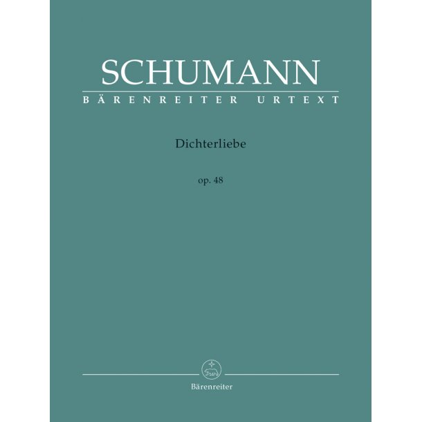 Dichterliebe - Schumann, Robert