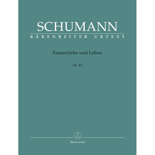 Frauenliebe und Leben - Schumann, Robert