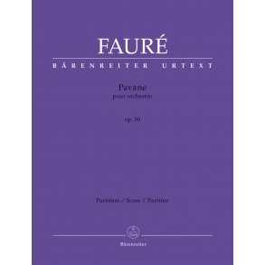 Pavane - Fauré, Gabriel