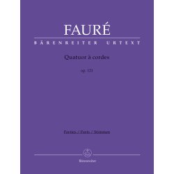 Quatuor &Oacute; cordes / String Quartet - Faur&eacute;, Gabriel