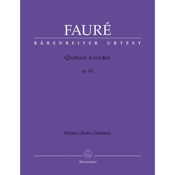 Quatuor &Oacute; cordes / String Quartet - Faur&eacute;, Gabriel