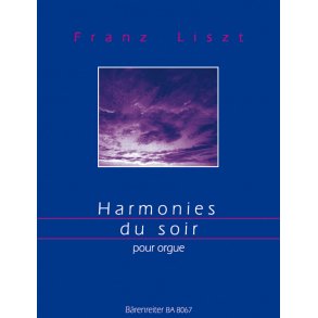 Harmonies du Soir - Liszt, Franz