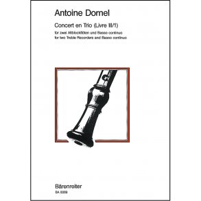 Concert en Trio (Livre III/1) - Dornel, Antoine