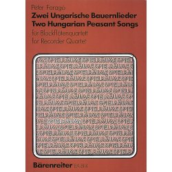 Zwei ungarische Bauernlieder - Farag&oacute;, P&eacute;ter