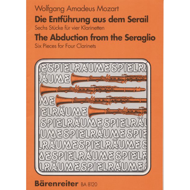 Die Entf&uuml;hrung aus dem Serail - Mozart, Wolfgang Amadeus