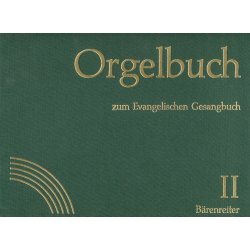 Orgelbuch zum Evangelischen Gesangbuch. Stammausgabe - 