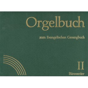 Orgelbuch zum Evangelischen Gesangbuch. Stammausgabe - 