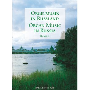 Organ Music in Russia - 