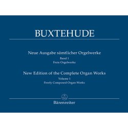 New Edition of the Complete Organ Works - Buxtehude, Dietrich