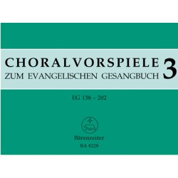 78 ausgew&auml;hlte Choralvorspiele aus alter und neuer Zeit EG 138 - 202 - 