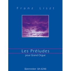 Les Pr&eacute;ludes - Liszt, Franz