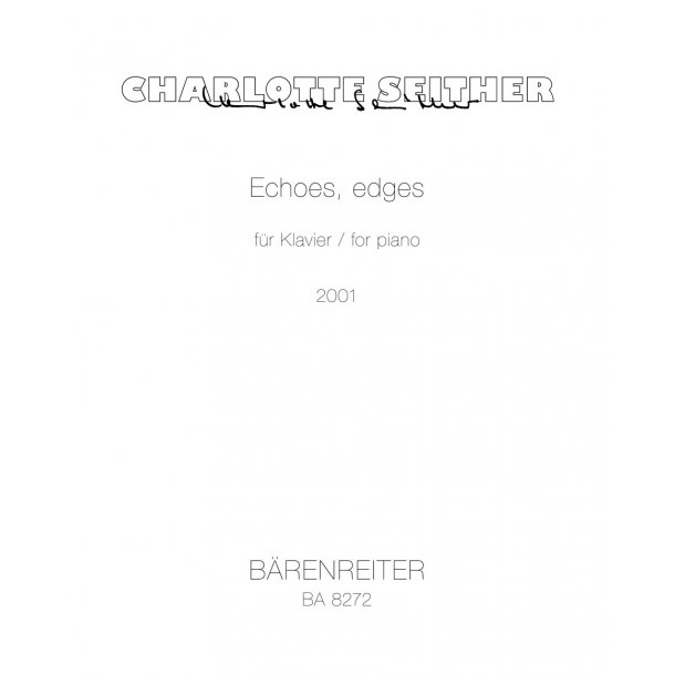 Echoes, Edges - Seither, Charlotte