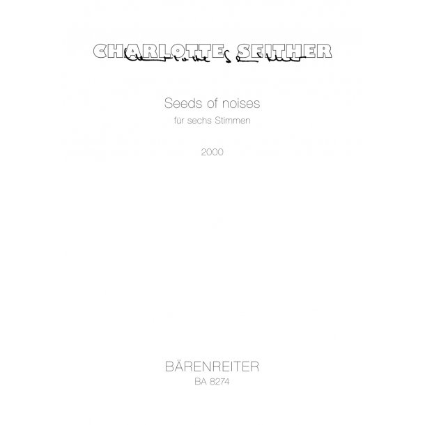 Seeds of noises - Seither, Charlotte