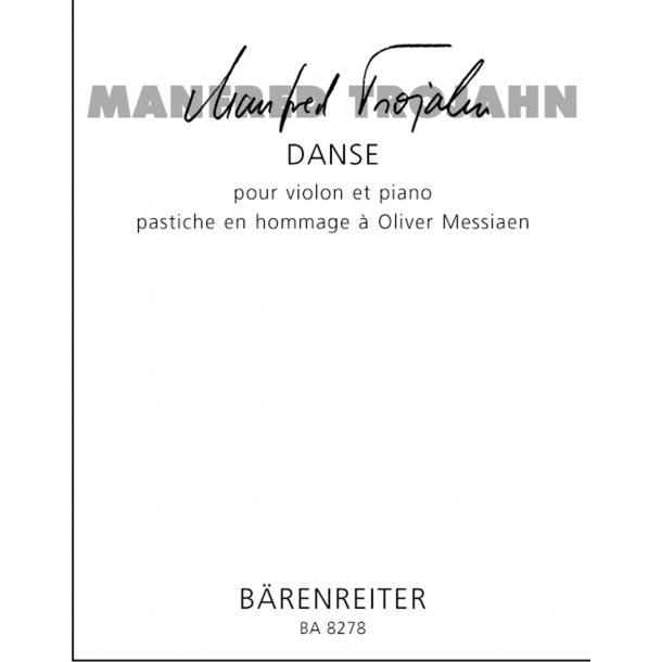 Danse - Trojahn, Manfred