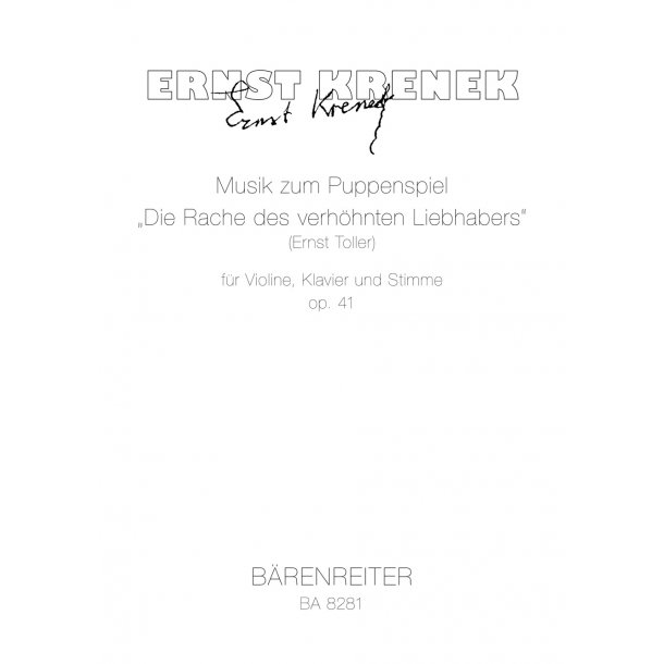 Musik zum Puppenspiel "Die Rache des verh&ouml;hnten Liebhabers" (Ernst Toller) - Krenek, Ernst