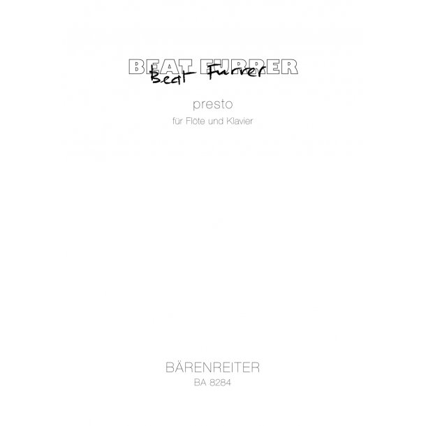 presto - Furrer, Beat