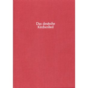 Die Melodien to 1570: Melodien aus mehrstimmigen Sammlungen, Agenden und Gesangbüchern I - 