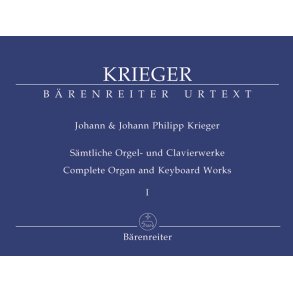 Complete Organ and Keyboard Works - Krieger, Johann Philipp / Krieger, Johann
