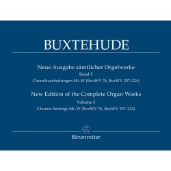 New Edition of the Complete Organ Works - Buxtehude, Dietrich