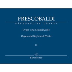 Toccate e Partite d'intavolatura di cimbalo...libro primo (Rom, Borboni, 1615, ?1616) - Frescobaldi, Girolamo