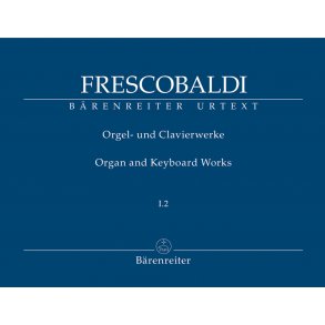 Toccate e Partite d'intavolatura di cimbalo...libro primo (Rom, Borboni, 1615, ?1616) - Frescobaldi, Girolamo