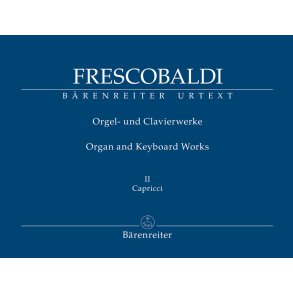 Il Primo Libro di Capricci fatti sopra diversi Soggetti, et Arie (Rom, Soldi, 1624) - Frescobaldi, Girolamo